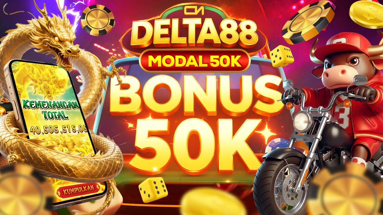 Situs Delta88ku, modal 50k bonus 50k